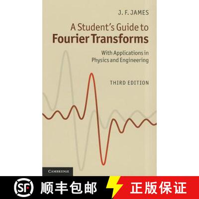 【3-4周达】Student's Guide to Fourier Transforms: With Applications in Physics and Engineering - A St... [9780521176835]