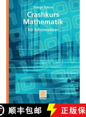 【3-4周达】Crashkurs Mathematik : für Informatiker [9783835102163]