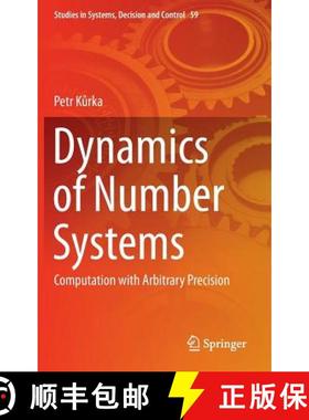 【3-4周达】Dynamics of Number Systems : Computation with Arbitrary Precision [9783319333663]