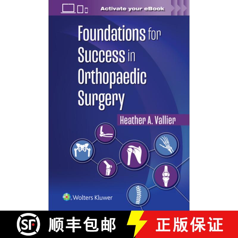 【2-3周达】Foundations for Success in Orthopaedic Surgery [9781975222536]