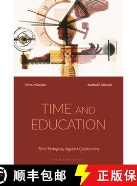 【3-4周达】Time and Education: Time Pedagogy Against Oppression [9781350334861]