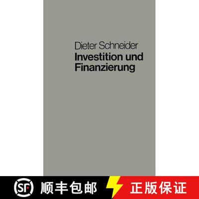 【3-4周达】Investition und Finanzierung : Lehrbuch der Investitions-, Finanzierungs- und Ungewißheit... [9783663006855]