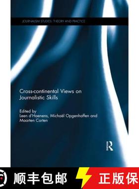 【3-4周达】Cross-Continental Views on Journalistic Skills [9780415734912]