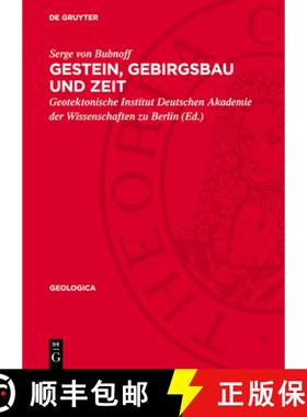 预订 Gestein, Gebirgsbau Und Zeit: Studien Im Variszikum Und Saxonikum Mitteldeutschlands. [Hans Stil... [9783112782620]
