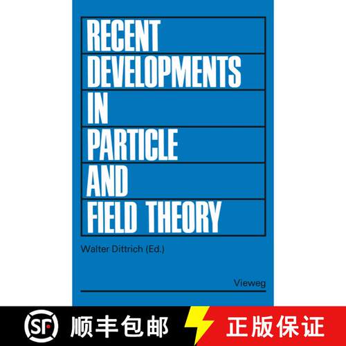 【3-4周达】Recent Developments in Particle and Field Theory : Topical Seminar, Tübingen 1977 [9783528084264]