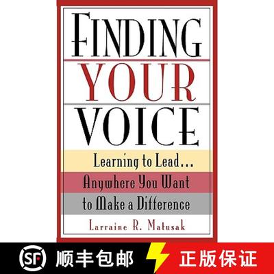 【3-4周达】Finding Your Voice: Learning To Lead...Anywhere You Want To Make A Difference [Wiley经管] [9780787903053]