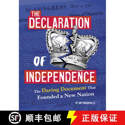 预订 The Declaration of Independence: The Daring Document That Founded a New Nation [9798875244643]