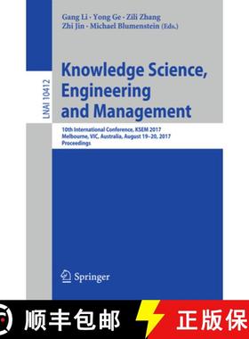 【3-4周达】Knowledge Science, Engineering and Management : 10th International Conference, KSEM 2017, ... [9783319635576]