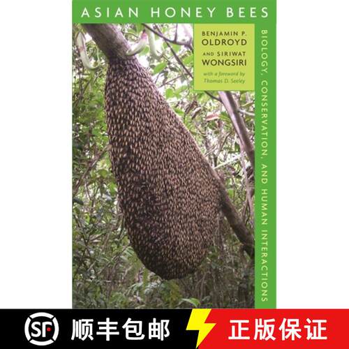 【3-4周达】精装 Asian Honey Bees – Biology, Conservatism and Human Human Interactions [9780674021945]