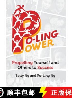 【3-4周达】Po-Ling Power: Propelling Yourself and Others to Success [9781947480179]