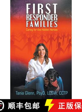 预订 First Responder Families: Caring for the Hidden Heroes [9781950560257]