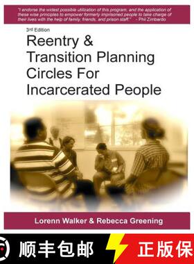 预订 Reentry & Transition Planning Circles for Incarcerated People: Handbook on how to develop the su... [9780615529424]