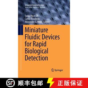 【3-4周达】Miniature Fluidic Devices for Rapid Biological Detection (Softcover reprint of the origina... [9783319878607]