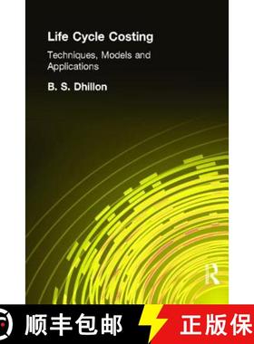 【3-4周达】Life Cycle Costing: Techniques, Models and Applications [9782881243028]
