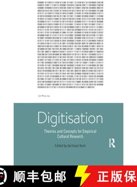 【3-4周达】Digitisation: Theories and Concepts for Empirical Cultural Research [9780367874599]