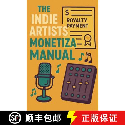 【3-4周达】The Indie Artists Monetization Manual [9798230783176]