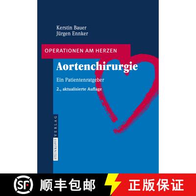 【3-4周达】Aortenchirurgie : Ein Patientenratgeber (2., aktualisierte Aufl. 2008) (2., aktualisierte ... [9783798518476]