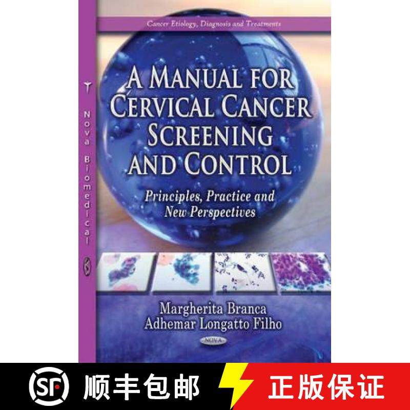 【3-4周达】A Manual for Cervical Cancer Screening and Control: Principles, Practice and New Perspectives [9781634630108]