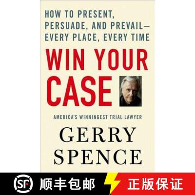 【3-4周达】Win Your Case: How to Present, Persuade, and Prevail--Every Place, Every Time [9780312360672]