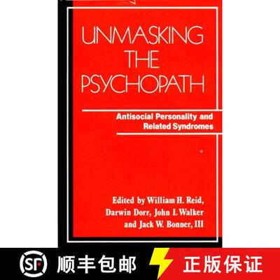 【3-4周达】精装 Unmasking the Psychopath – Antisocial Personality & Related Syndromes [9780393700251]