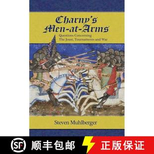 Concerning and Men 3周达 Charny Questions 9781937439057 War Tournament Joust Arms the