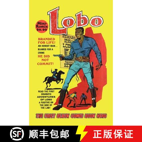 【3-4周达】Lobo: The First Black Comic Book Hero [9781312690509]