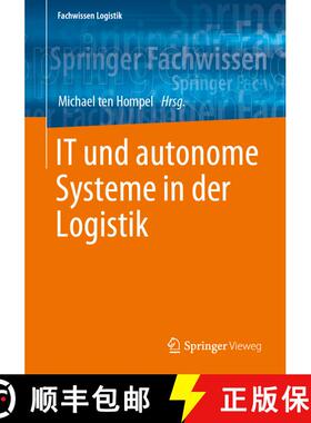 【3-4周达】IT und autonome Systeme in der Logistik (1. Aufl. 2023) (1. Aufl. 2023) [9783662669389]
