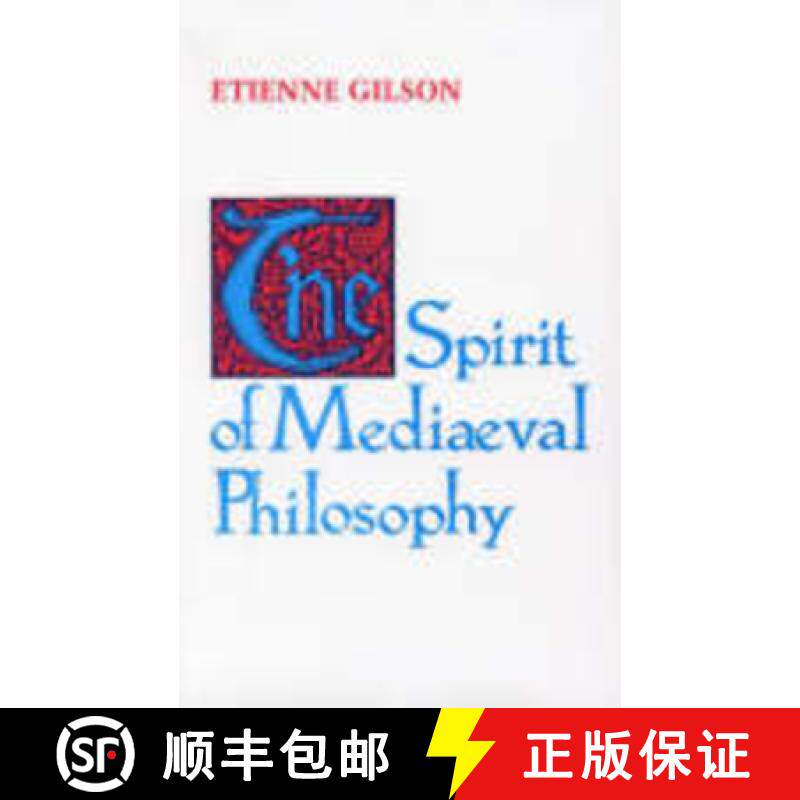【3-4周达】Spirit of Mediaeval Philosophy, The [9780268017408]