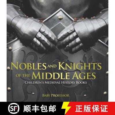 【3-4周达】Nobles and Knights of the Middle Ages-Children's Medieval History Books [9798869442871]