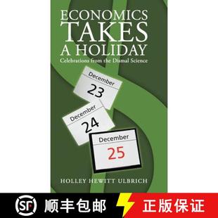 9781458207623 Holiday the from Celebrations Science 4周达 Economics Takes Dismal