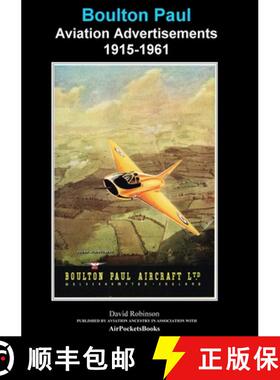 【3-4周达】Boulton Paul Aviation Advertisements 1915-1961 [9780244868772]