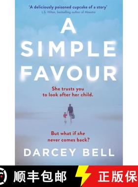 【3-4周达】Simple Favour: A Simple Favour: The Gripping Thriller Behind the Sizzling Summer 2025 Film... [9781509834778]