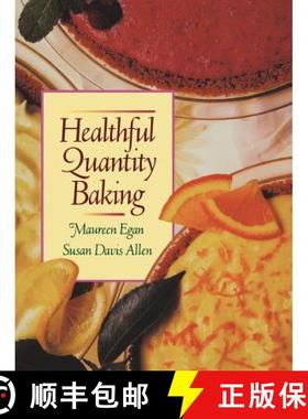 【3-4周达】Healthful Quantity Baking [Wiley酒店管理] [9780471540229]