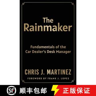 【3-4周达】The Rainmaker: Fundamentals of the Car Dealer's Desk Manager [9781735586922]