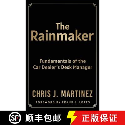 【3-4周达】The Rainmaker: Fundamentals of the Car Dealer's Desk Manager [9781735586922]