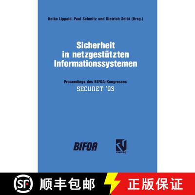 【3-4周达】Sicherheit in netzgestützten Informationssystemen : Proceedings des BIFOA-Kongresses [9783528053529]