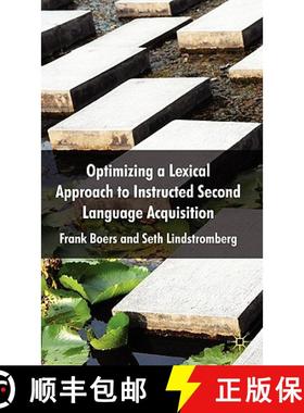【3-4周达】Optimizing a Lexical Approach to Instructed Second Language Acquisition [9780230222342]