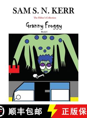 【3-4周达】Granny Froggy: The Fibber's Collection Book 6 [9781649704122]