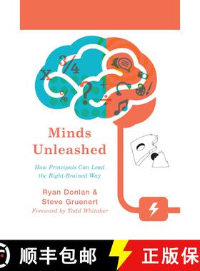 【3-4周达】Minds Unleashed : How Principals Can Lead the Right-Brained Way [9781475818055]