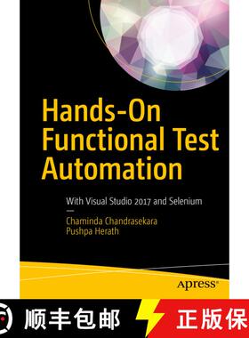【3-4周达】Hands-On Functional Test Automation : With Visual Studio 2017 and Selenium (First Edition)... [9781484244104]