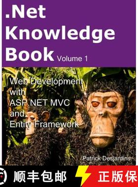 预订 .Net Knowledge Book: Web Development with Asp.Net MVC and Entity Framework: .Net Knowledge Book:... [9782981311016]