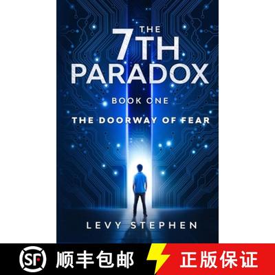 【3-4周达】The 7th Paradox book one: The Doorway of Fear: The Doorway of Fear [9781734523706]