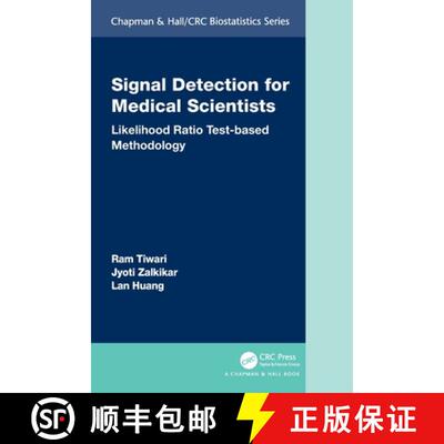 【3-4周达】Signal Detection for Medical Scientists: Likelihood Ratio Test-Based Methodology [9781032016344]