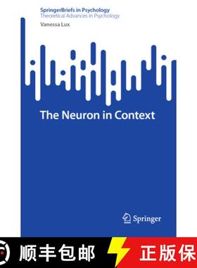 【3-4周达】The Neuron in Context [9783031552311]