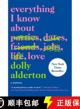 【3-4周达】Everything I Know about Love: A Memoir [9780062968791]