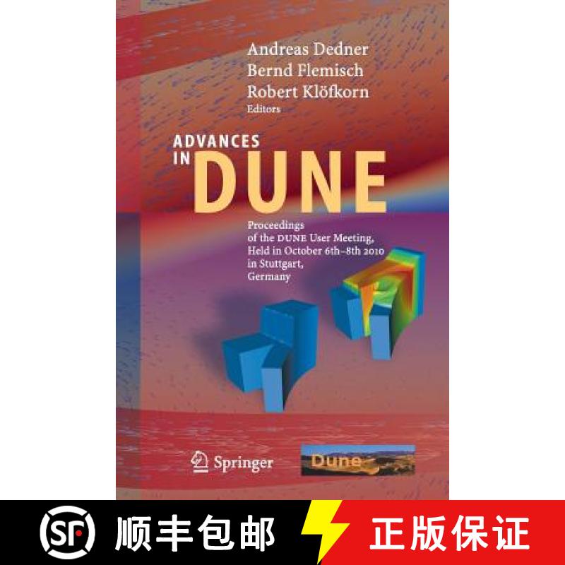 【3-4周达】Advances in DUNE : Proceedings of the DUNE User Meeting, Held in October 6th-8th 2010 in S... [9783642437571]