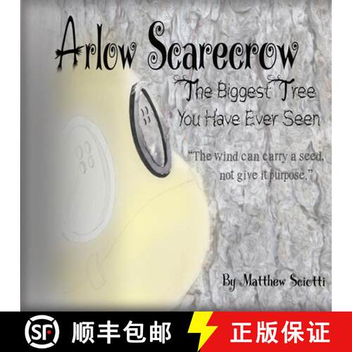 【3-4周达】Arlow Scarecrow The Biggest Tree You Have Ever Seen [9781936753369]