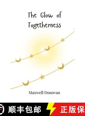 预订 The Glow of Togetherness [9783690815154]