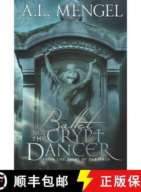 预订 Ballet of The Crypt Dancer: Crypt Dancer Edition [9781735426617]