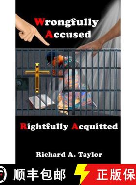 【3-4周达】Wrongfully Accused, Rightfully Acquitted [9780997022704]